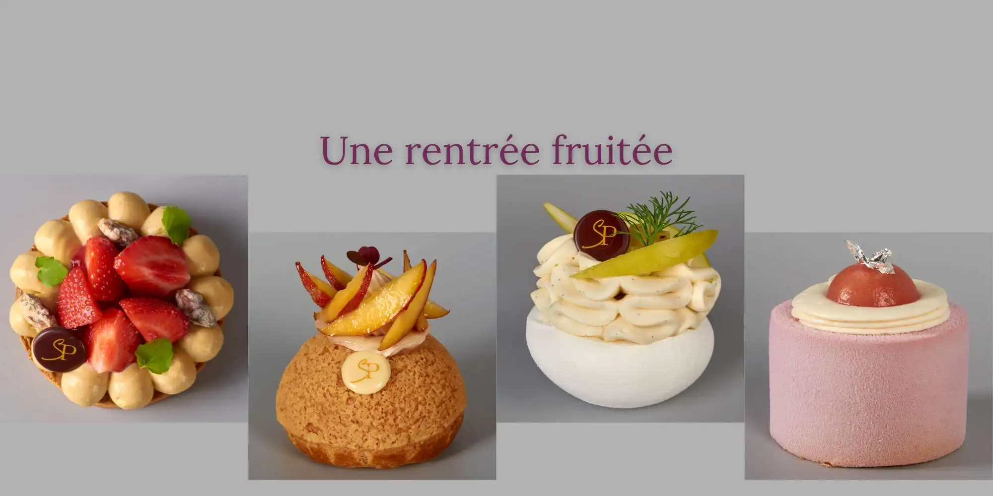 la rentrée est gourmande et fruitée chez la Pâtissier nantais Stéphane Pasco